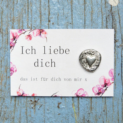 Ich Liebe Dich, German Love Message With Heart Pocket Token, Hand Cast by William Sturt