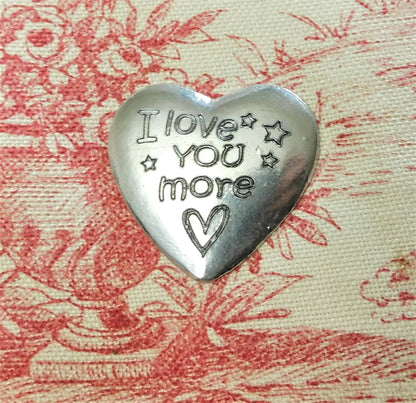 I Love You More, Pocket Heart, Handmade, in Finest Pewter, by William Sturt