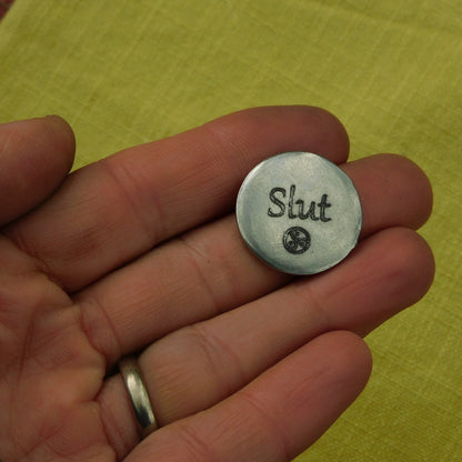 Slut Token, BDSM Pocket Token, BDSM Accessories, Sub Aftercare Token, Aftercare Submissive, Handmade, in Fine Pewter, by William Sturt