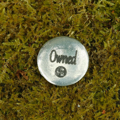 Owned, BDSM Pocket Token, BDSM Accessories, Sub Aftercare Token, Aftercare Submissive, Handmade, in Fine Pewter, by William Sturt