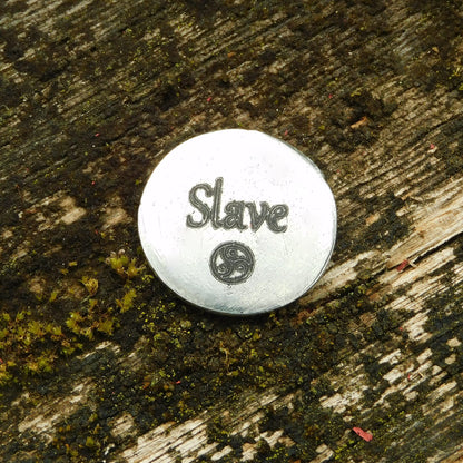 Slave Token, BDSM Pocket Token, BDSM Accessories, Sub Aftercare Token, Aftercare Submissive, Handmade, in Fine Pewter, by William Sturt