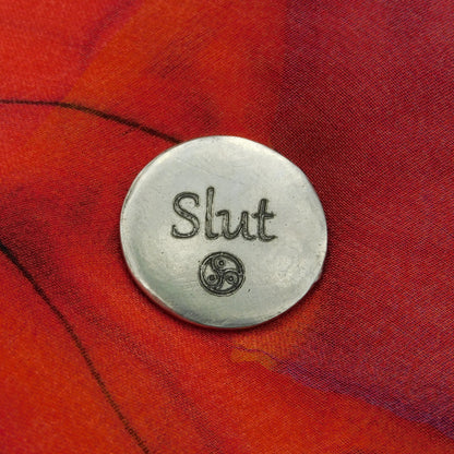 Slut Token, BDSM Pocket Token, BDSM Accessories, Sub Aftercare Token, Aftercare Submissive, Handmade, in Fine Pewter, by William Sturt