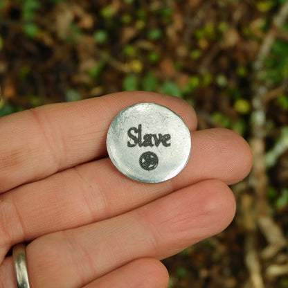 Slave BDSM Pocket Token, BDSM Accessories, Sub Aftercare Token, Aftercare Submissive, Handmade, in Fine Pewter, by William Sturt